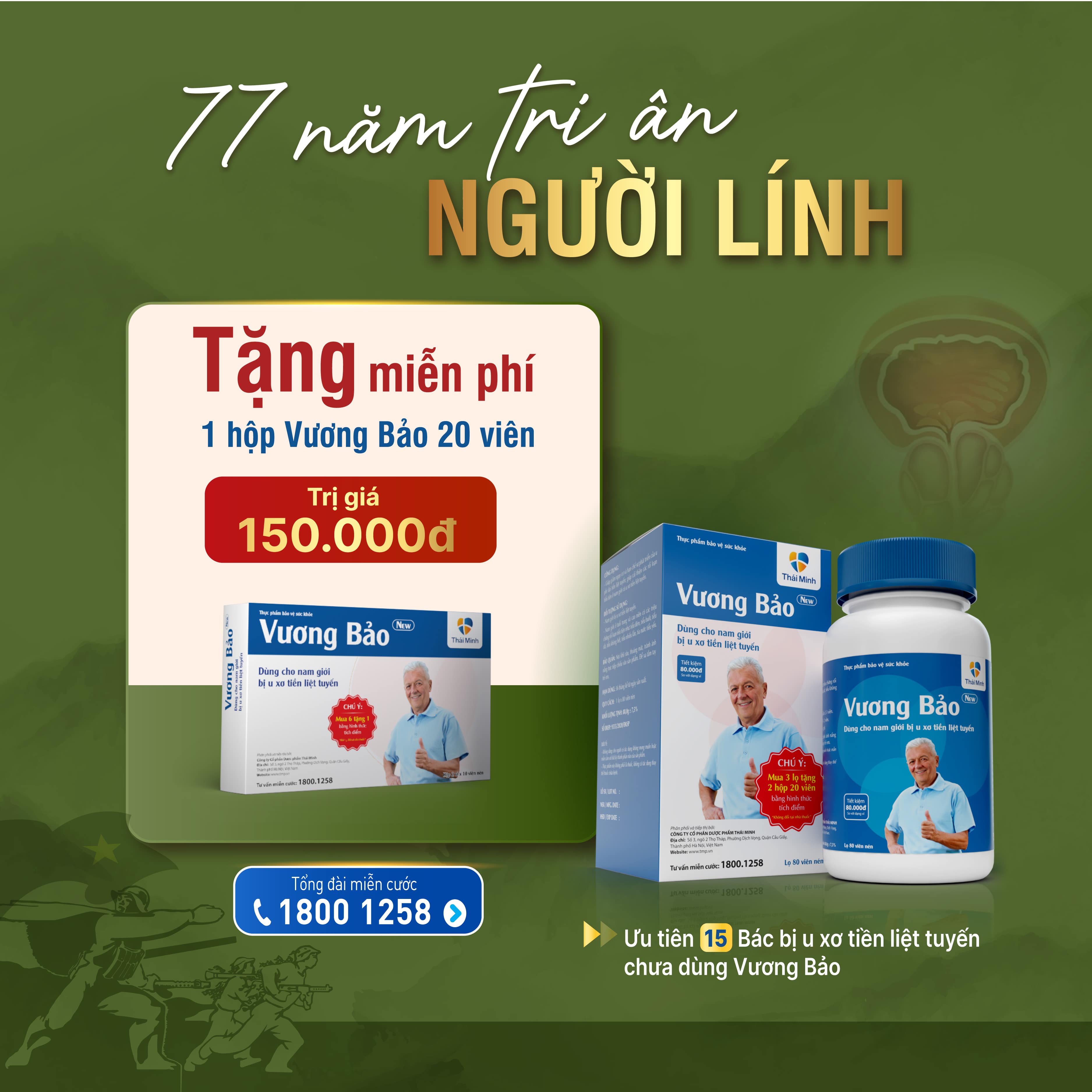 Tri ân người lính: Tặng miễn phí 1 hộp Vương Bảo 20 viên cho các bác bị u xơ tiền liệt tuyến chưa từng dùng